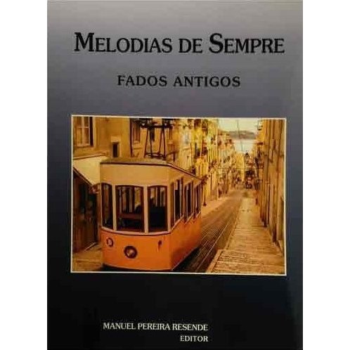 Imagem de Livro Melodias de Sempre Manuel P. Resende Fados Antigos 51